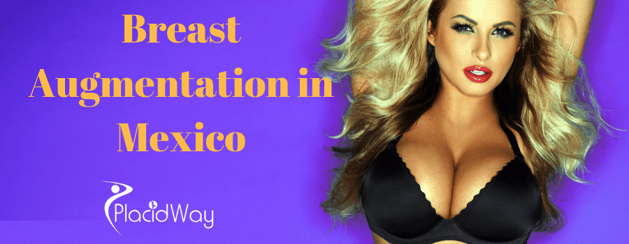 Breast Augmentation in Mexico